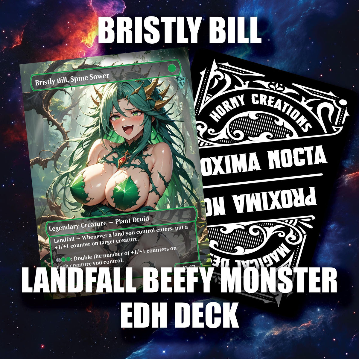 Mono Green Waifu Wonderland – Custom Proxy Commander Deck | Bristly Bill. Spiky, Sassy, Landfall Commander