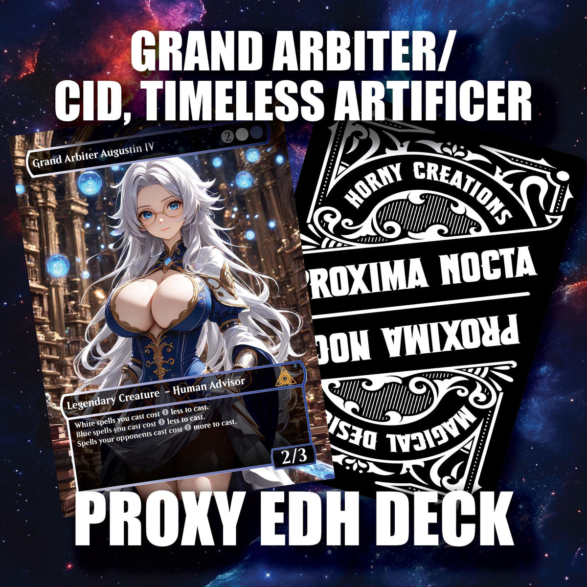 Bespectacled Law & Lust: Grand Arbiter + 31 Timeless Artificers -  Sexy Custom Proxy Commander Deck