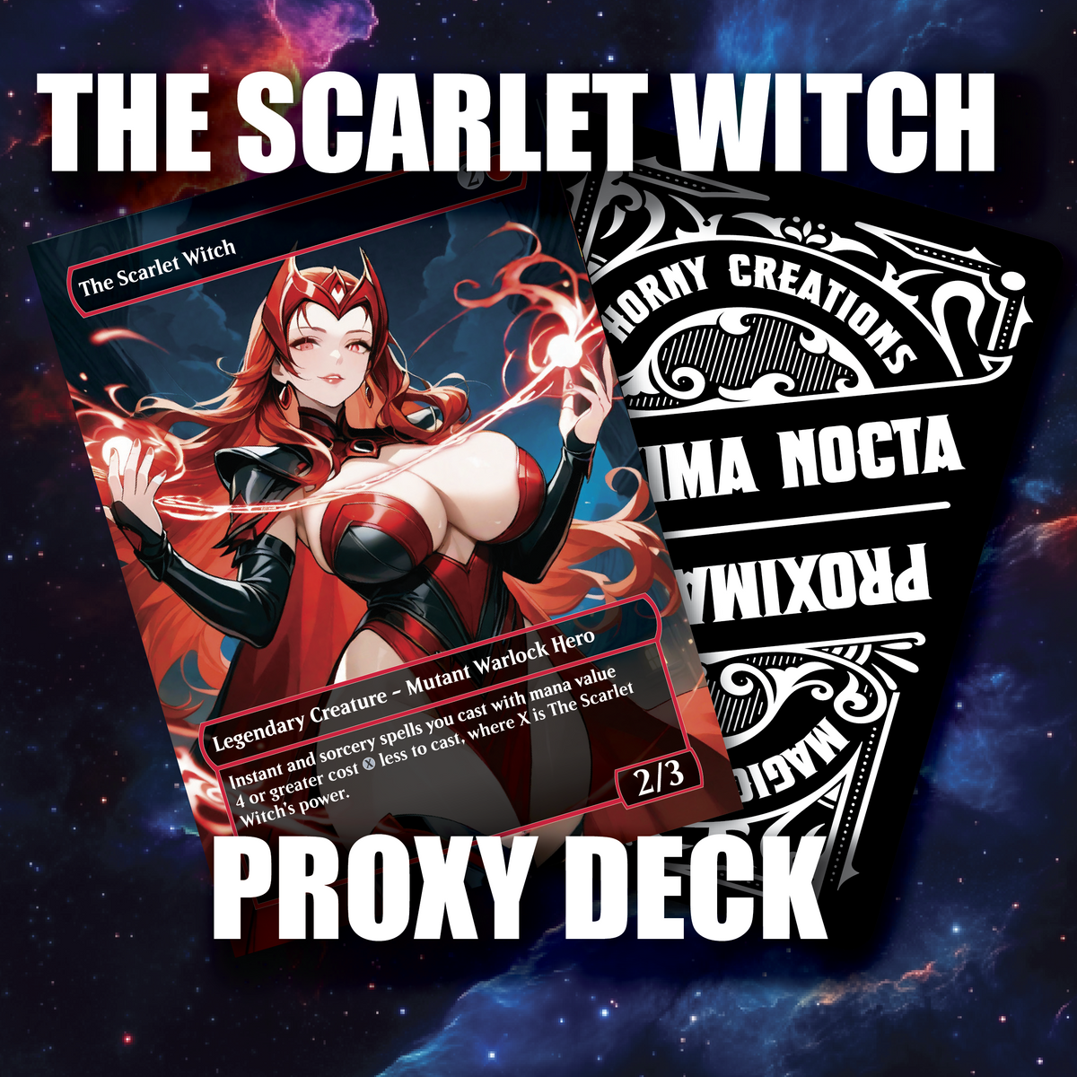 The Scarlet Witch Proxy Deck | Mono-Red Chaos & Destruction