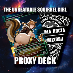 NSFW The Unbeatable Girl of Squirrel  -  Sexy Custom Proxy Commander Deck